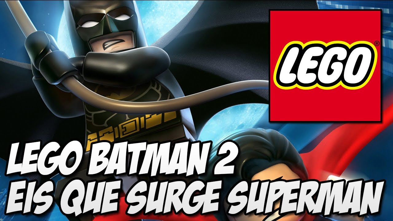 Lego Batman 2 DC Heroes Parte 1 Eis que surge SUPERMAN!