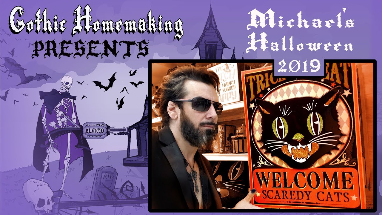 Michael's Halloween 2019 review - Gothic Homemaking Presents