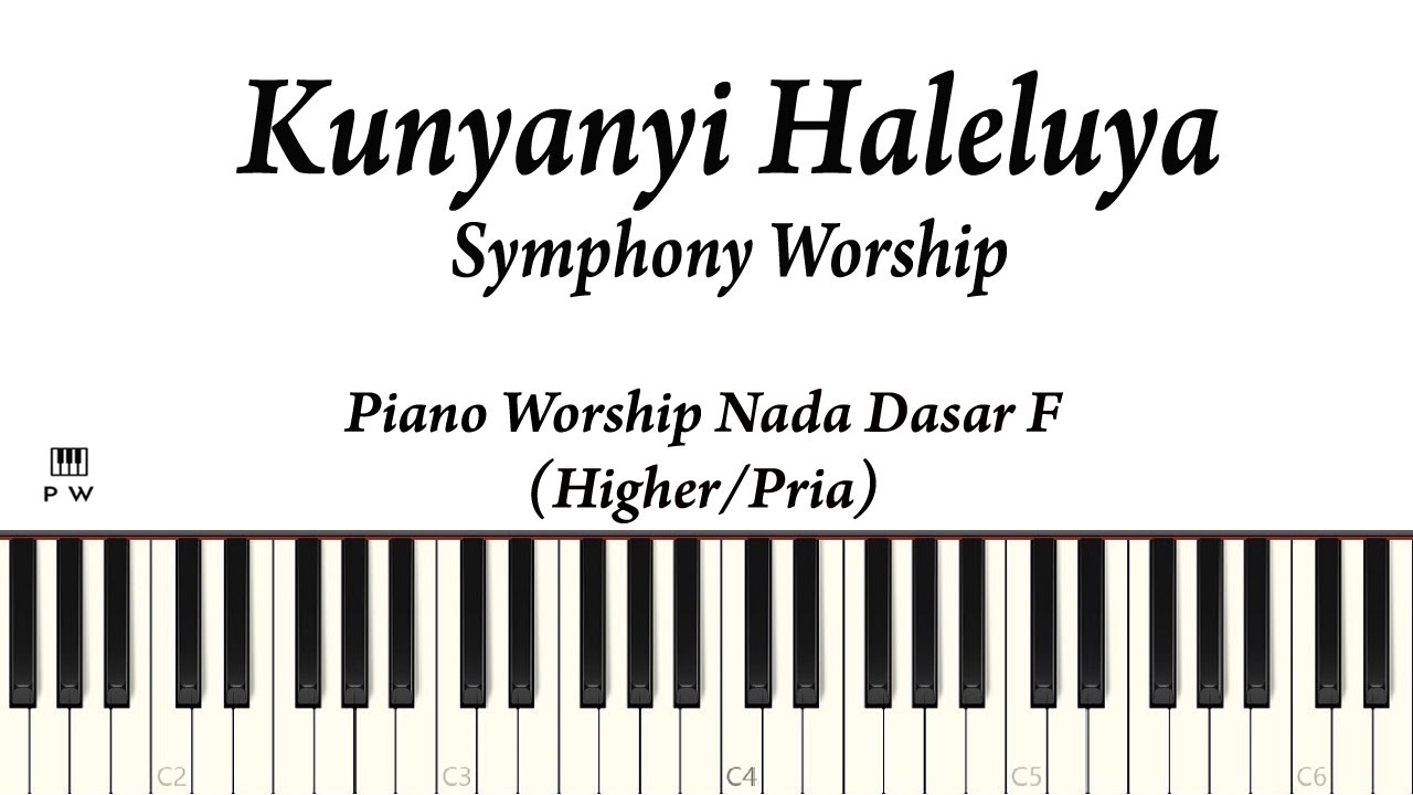 Symphony Worship - Ku Nyanyi Haleluya Karaoke Piano | Synthesia Ku Nyanyi Haleluya