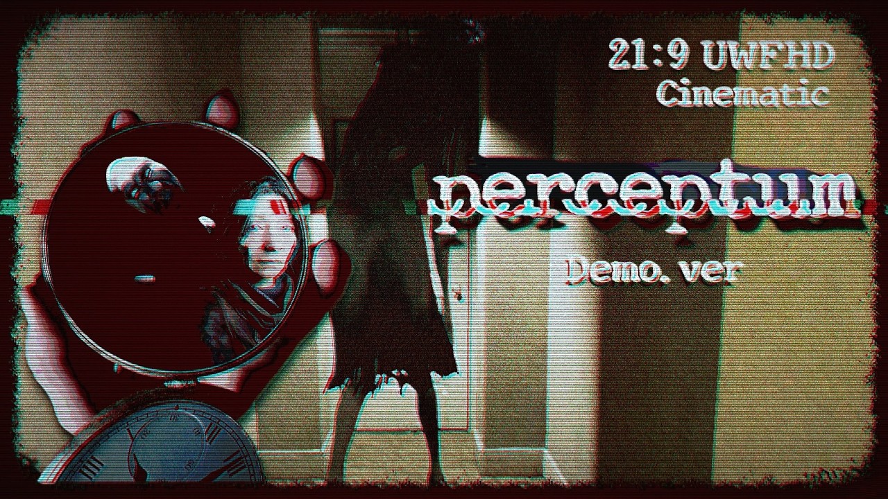 【Perceptum Demo.ver】鏡が映す世界の裏側【インディー心理ホラー体験版   21:9実況】