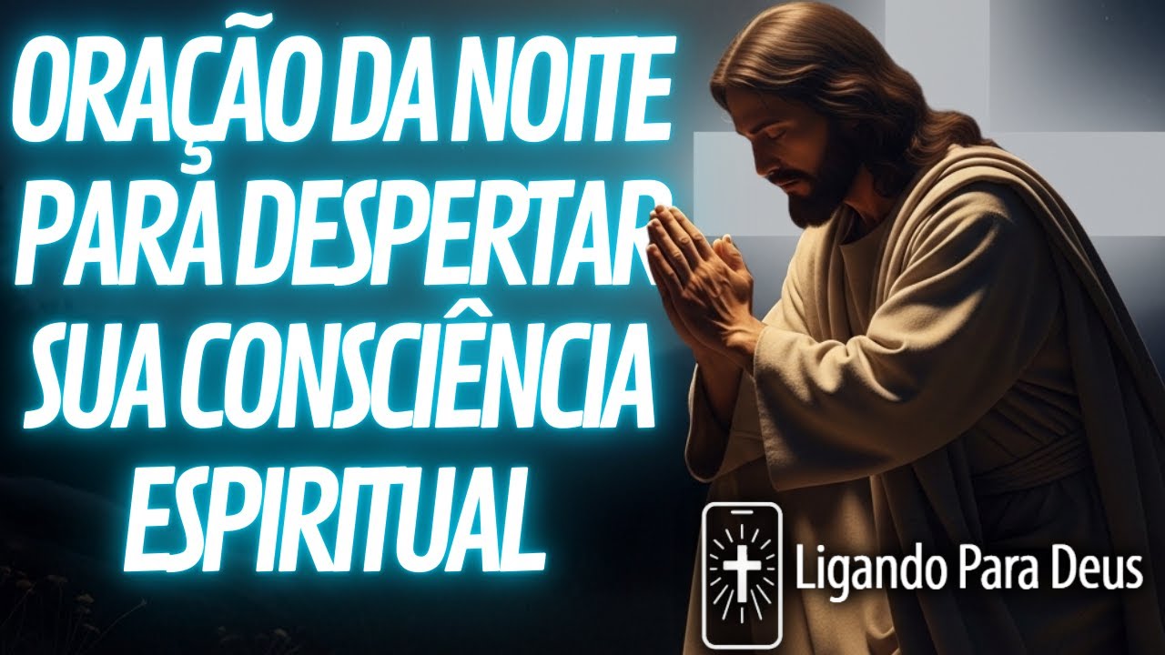 MANTENHA O CORAÇÃO SENSÍVEL DIANTE DE DEUS🕊️Oração da Noite
