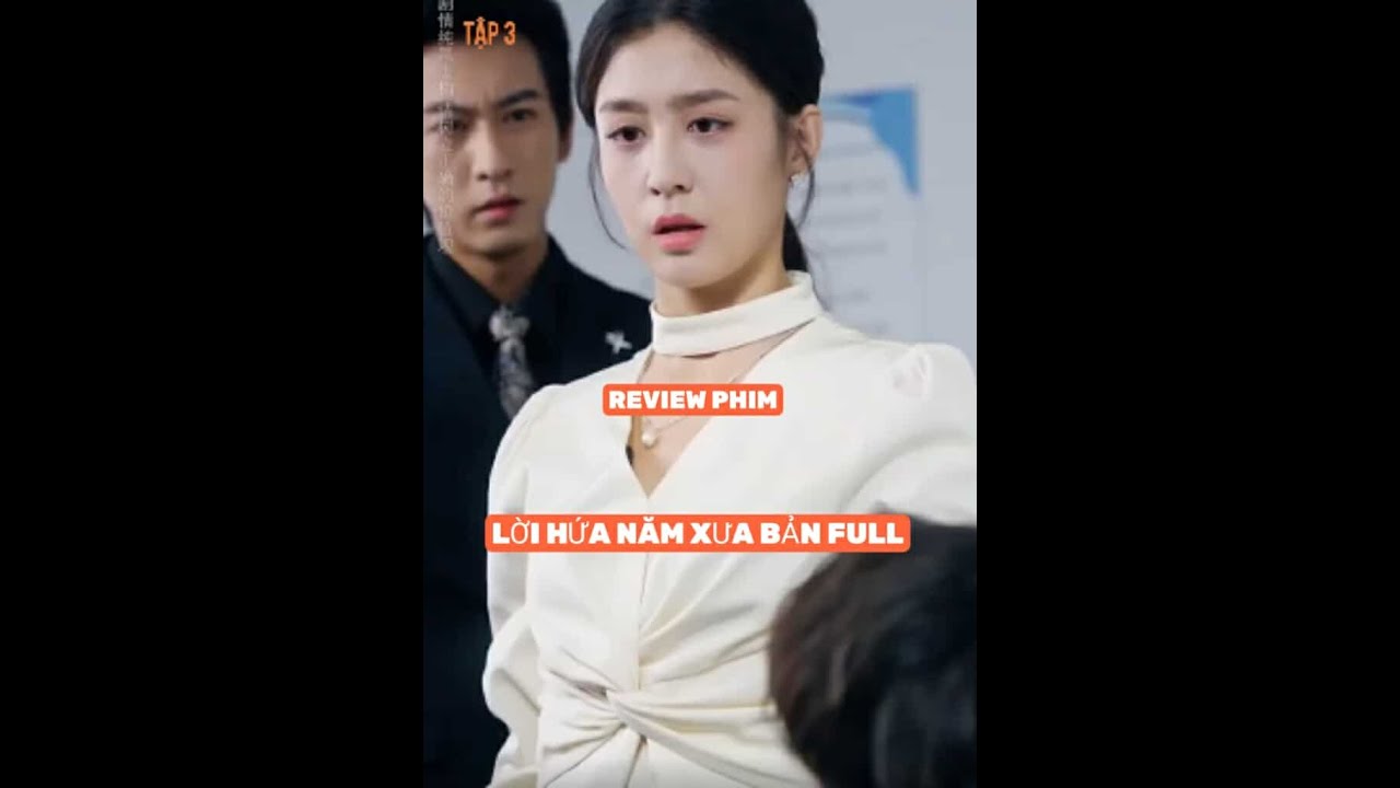 REVIEW PHIM : LỜI HỨA NĂM XƯA BẢN FULL #reviewphim #thangioreview #phimhaynhat2025