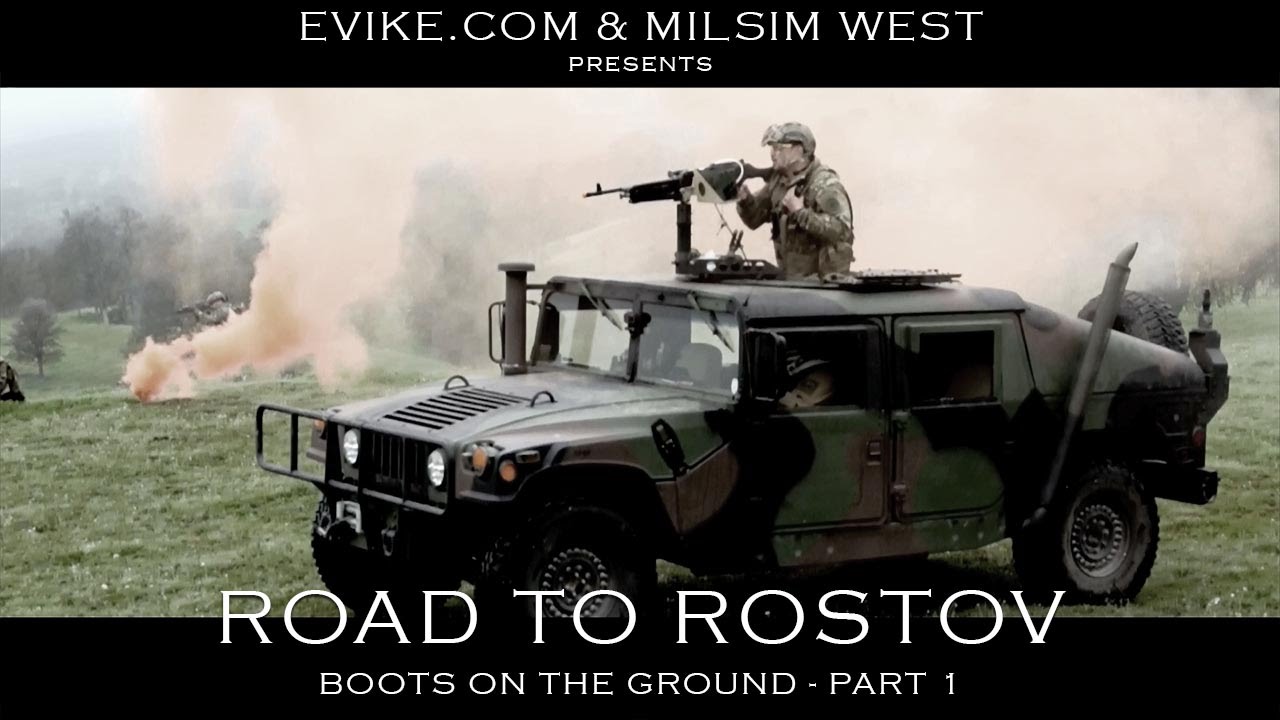 Road to Rostov - Part 1 [Boots on the Ground] Airsoft Evike.com