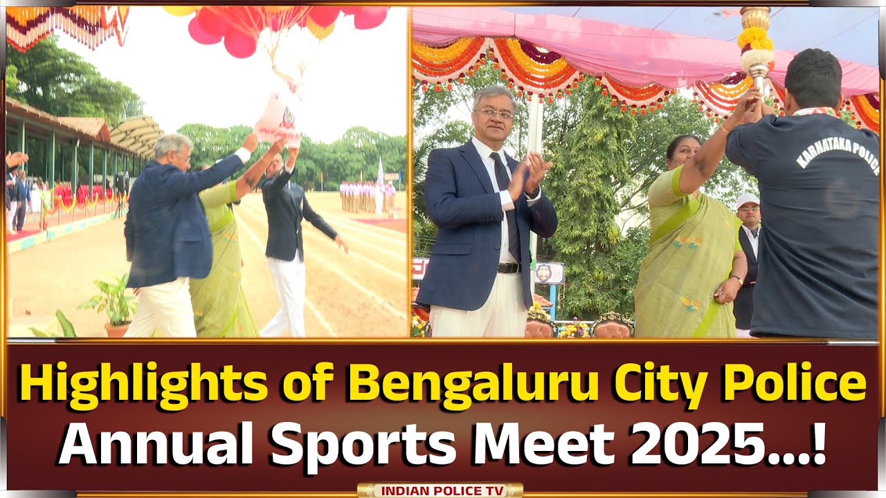 Highlights of Bengaluru City Police Annual Sports Meet 2025...!