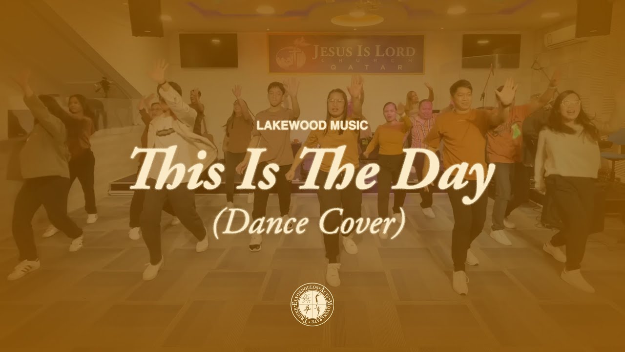 This Is The Day - Lakewood Music (Dance Cover) by Triune Movers Qatar