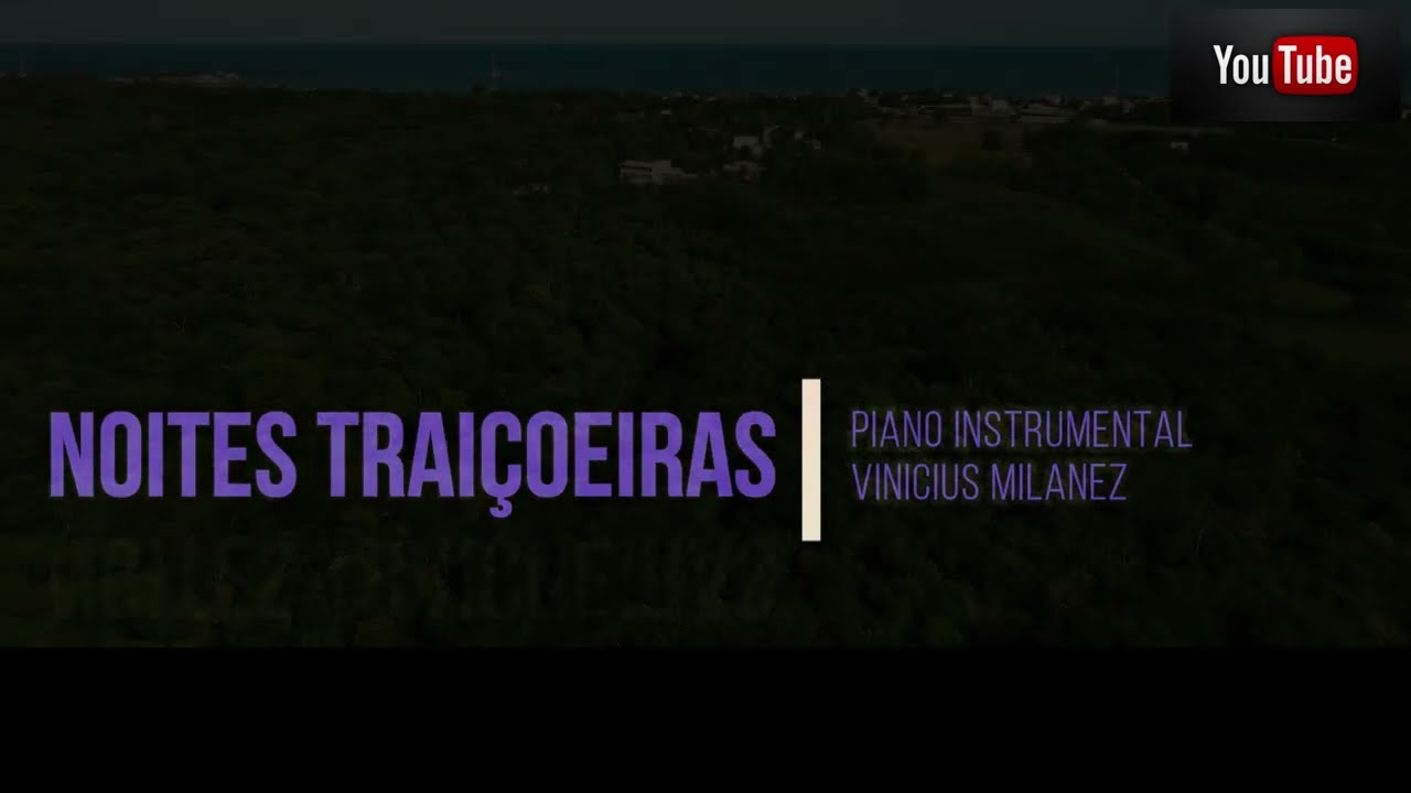 Noites Traiçoeiras (TOM G) - Piano Instrumental