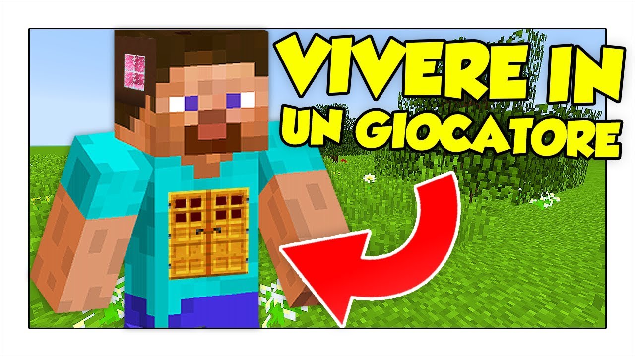 COME VIVERE DENTRO UN ALTRO GIOCATORE! - Minecraft ITA