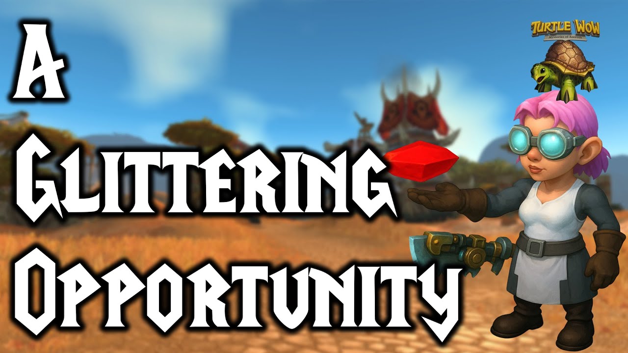 A Glittering Opportunity - Turtle Wow Quest