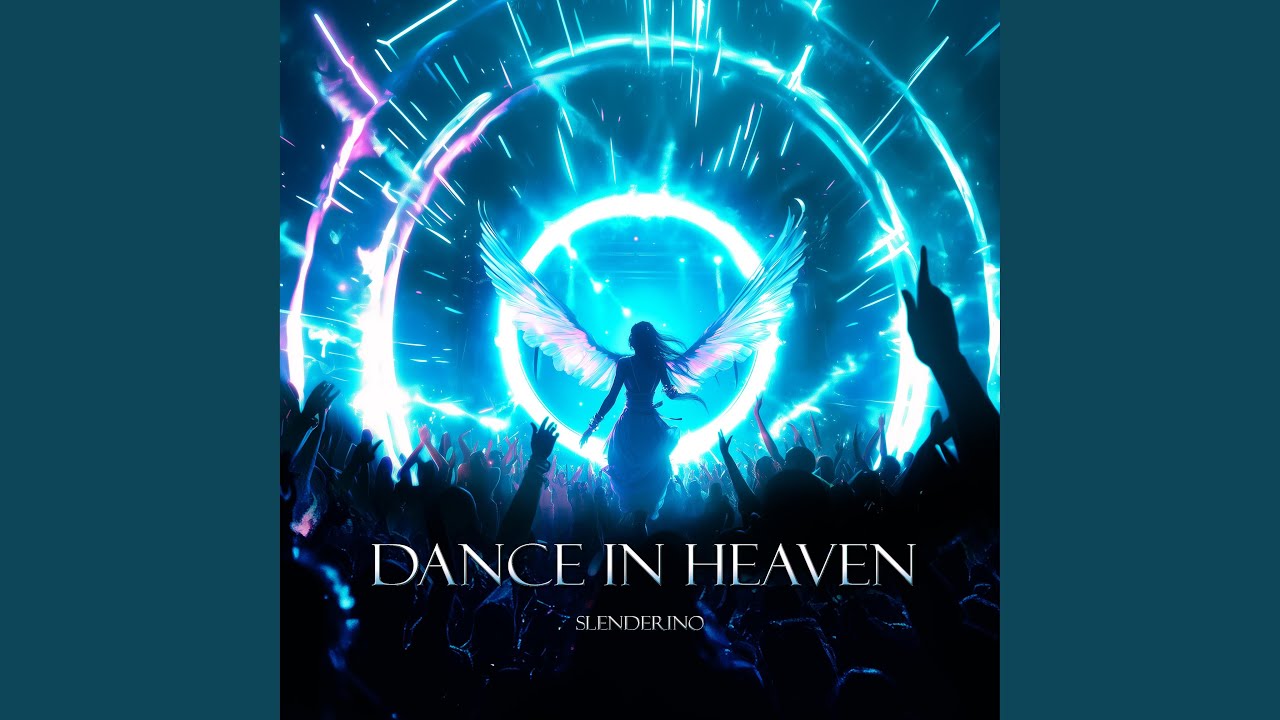Dance In Heaven