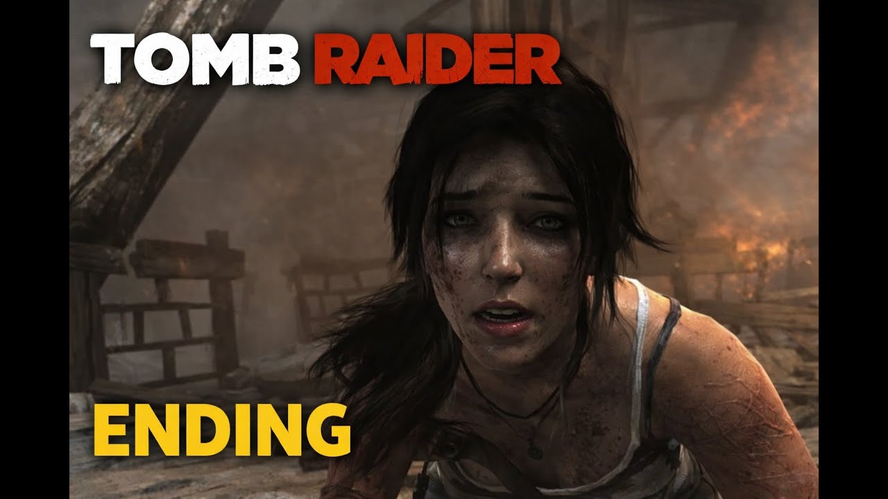 Tomb Raider walkthrough #ending 