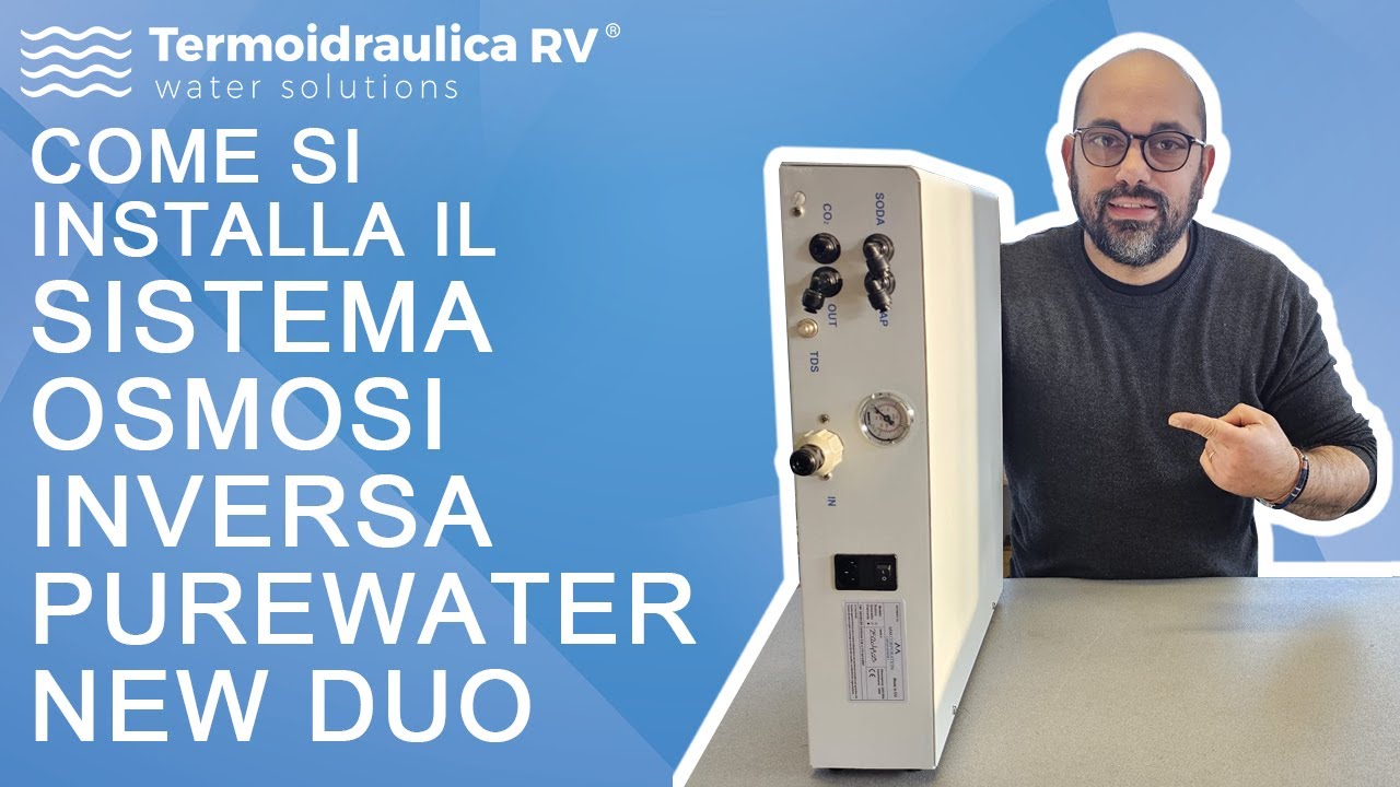 Come si installa il sistema osmosi inversa Purewater New DUO