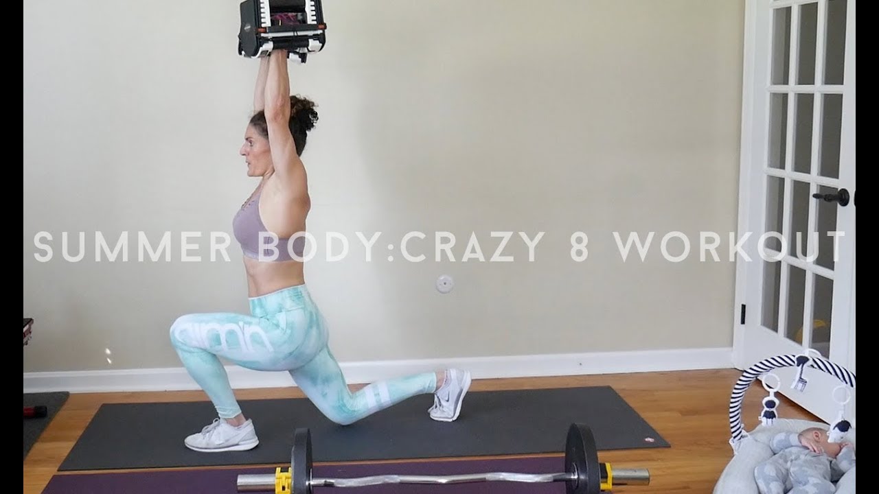Summer Body: Crazy 8 Workout by Meghan K