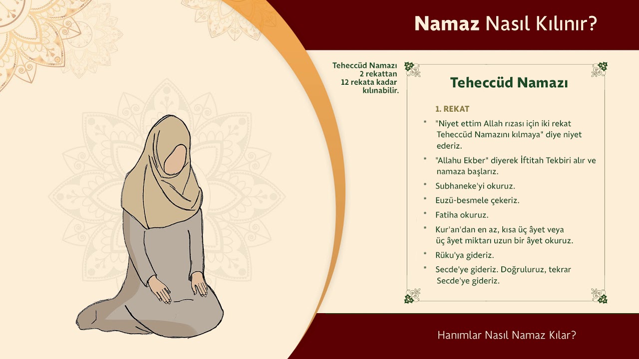 Teheccüd Namazı Nasıl Kılınır? (Kadınlar İçin Teheccüd Namazının Kılınışı)