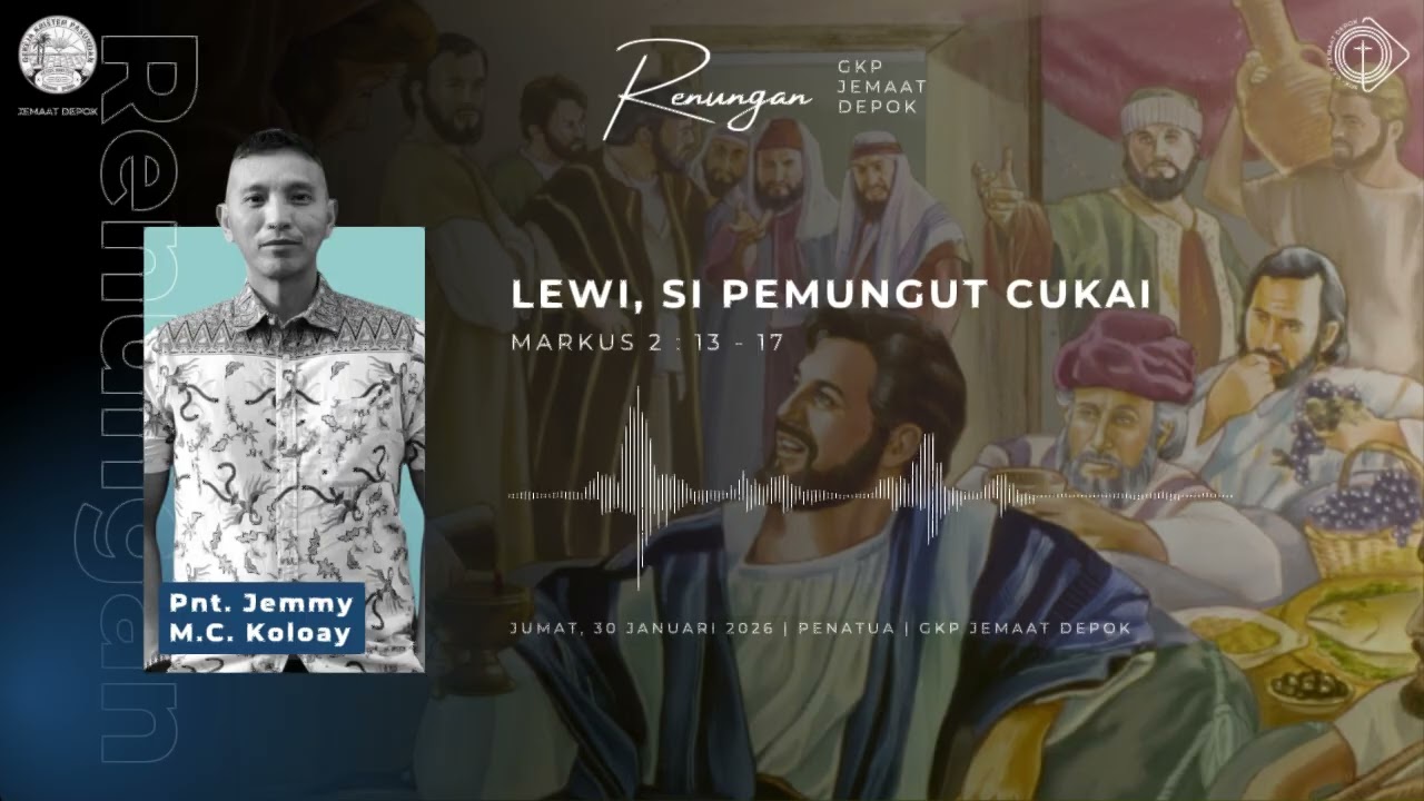 Renungan GKP Jemaat Depok, Jumat, 30 Januari 2026