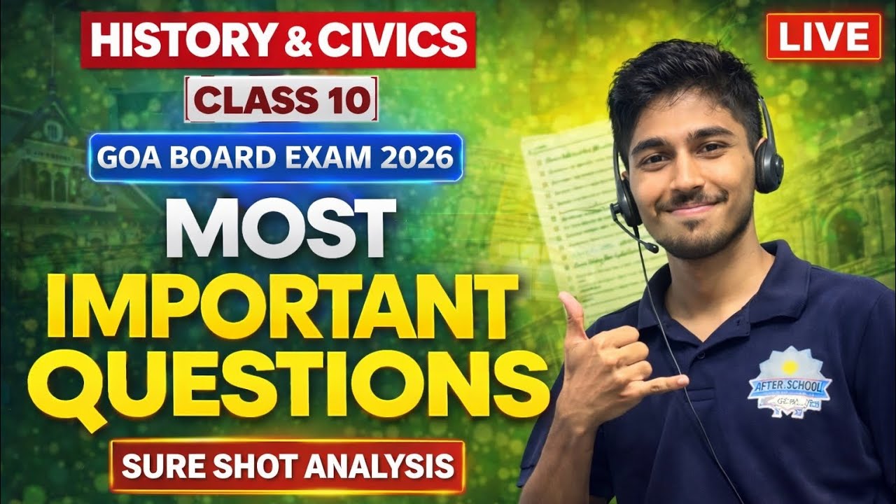 class 10th GOA BOARD HISTORY REVISION part 1