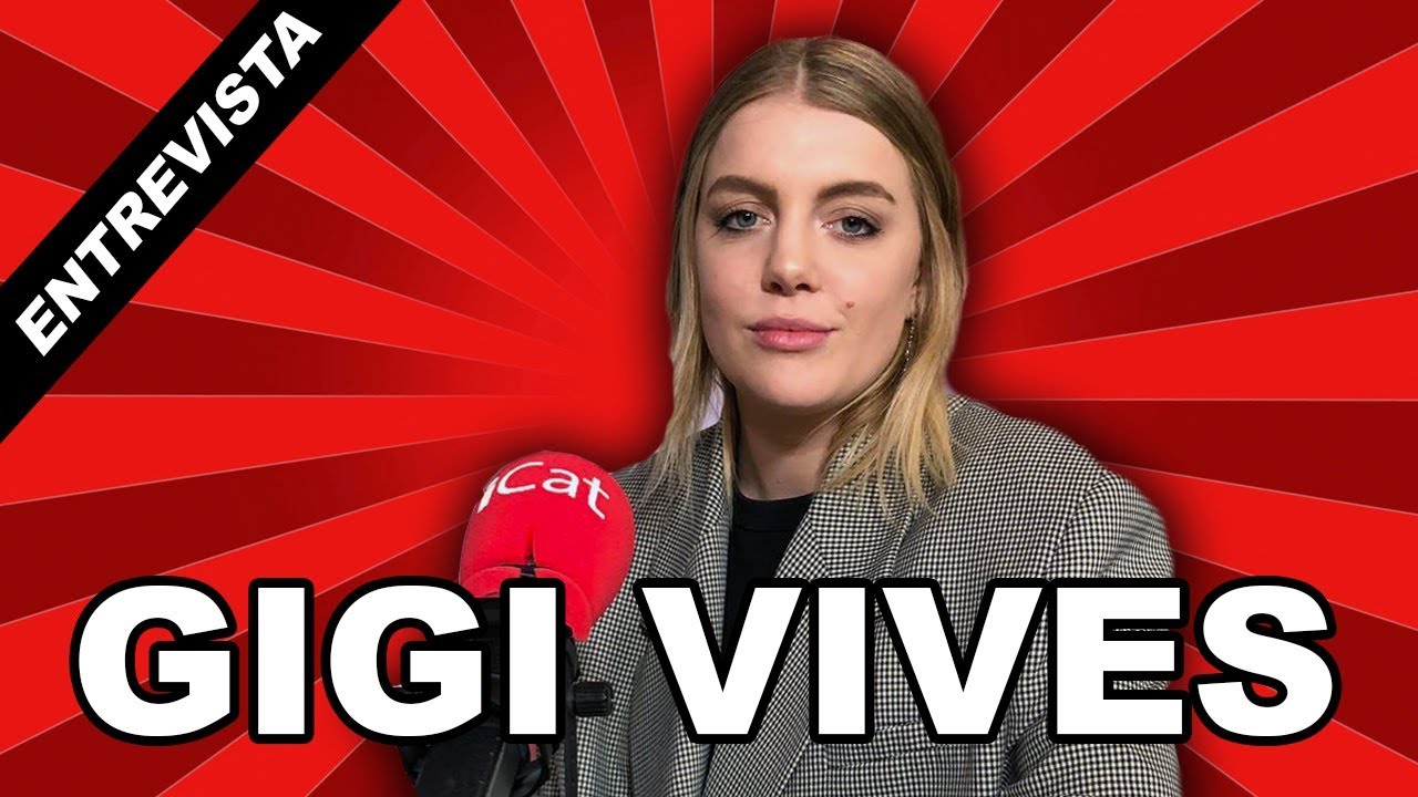 Entrevista a Gigi Vives  | 24.02.2019