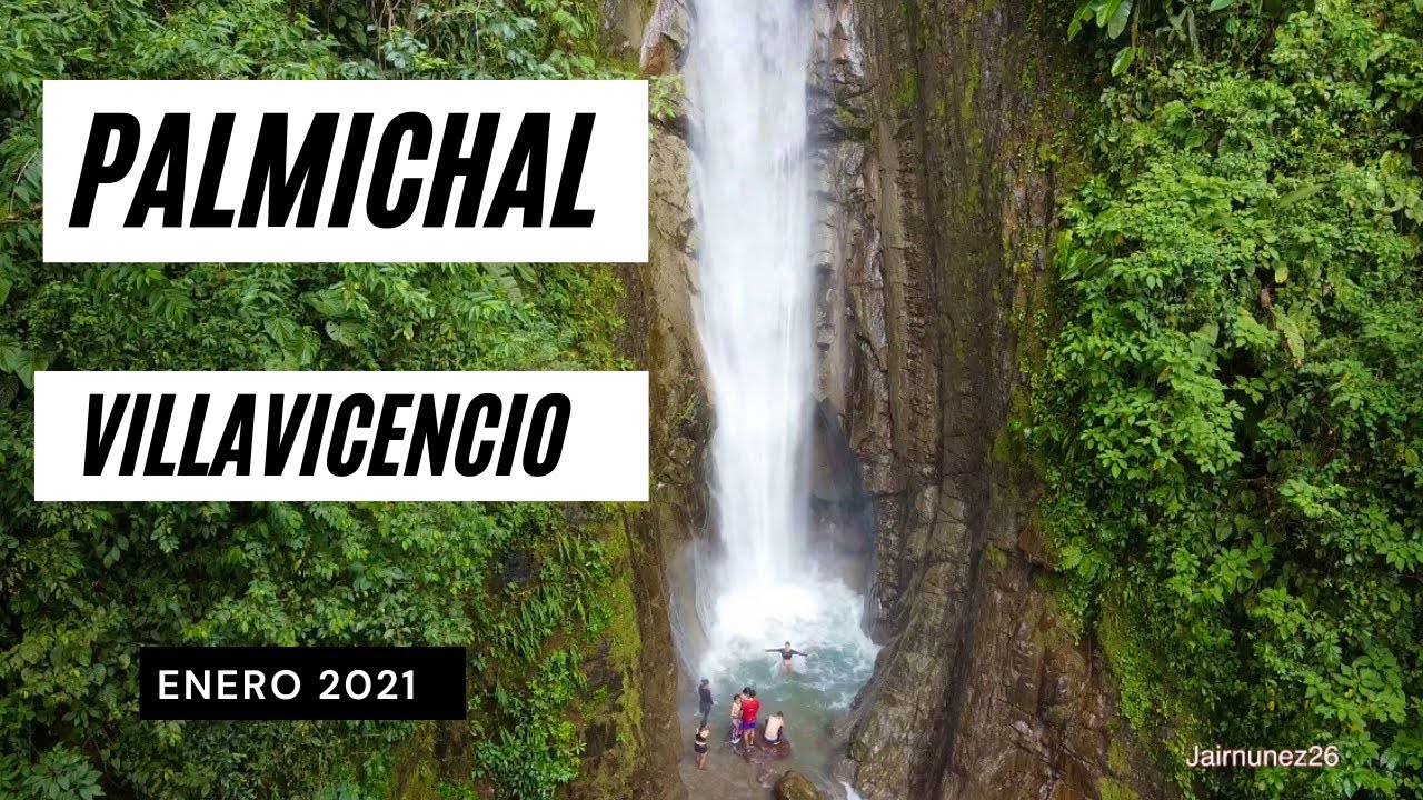 Cascada Palmichal - Vereda la Argentina - Villavicencio