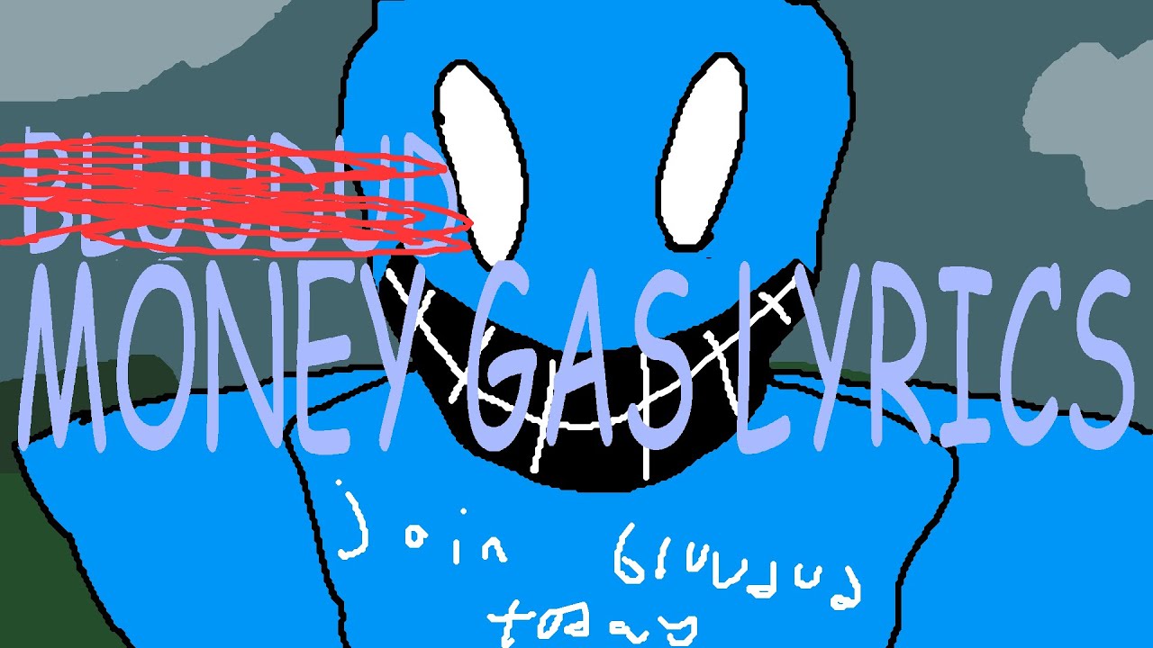 (MONEY GAS 3) (JOKE) BLUUDUD CHASE THEME 