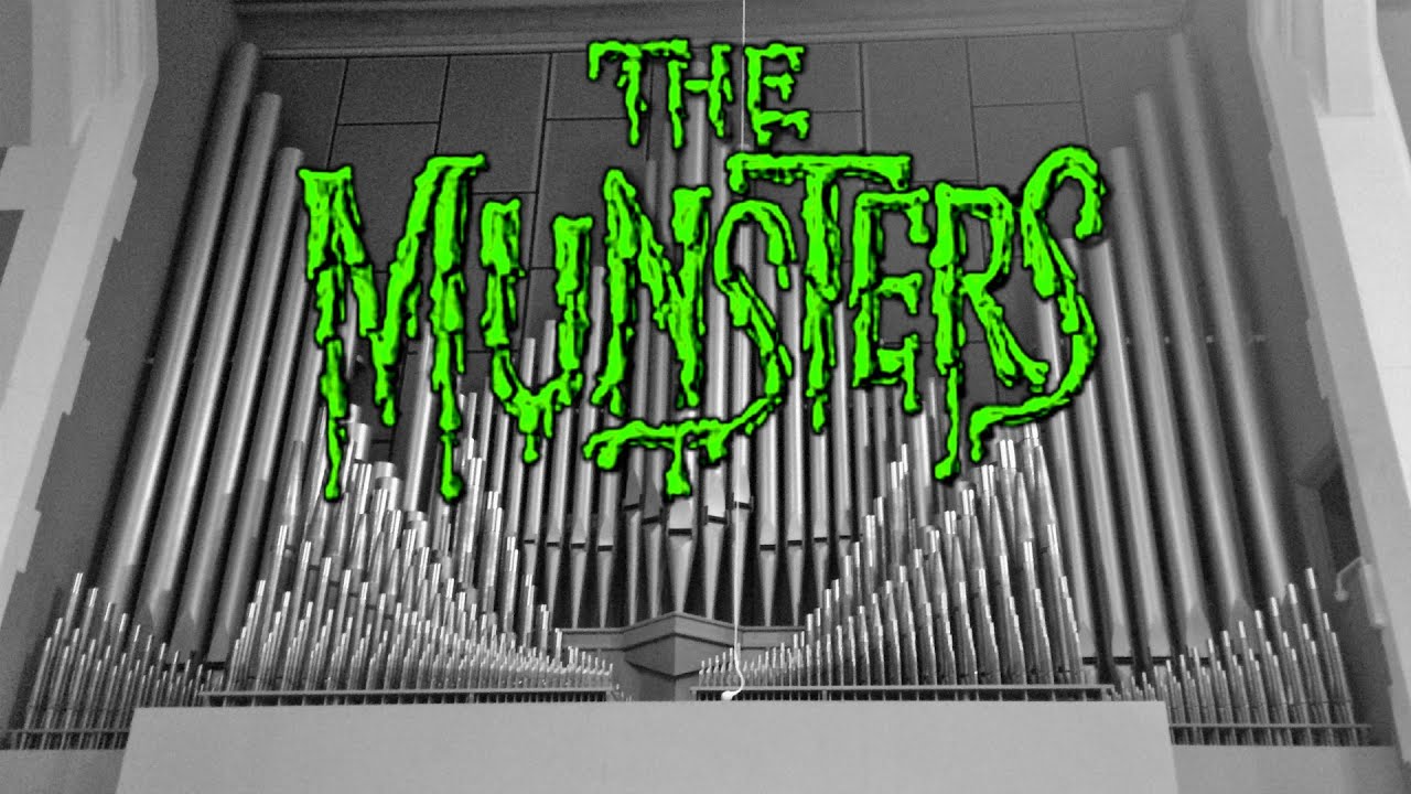 The Munsters Theme (Organ Cover)