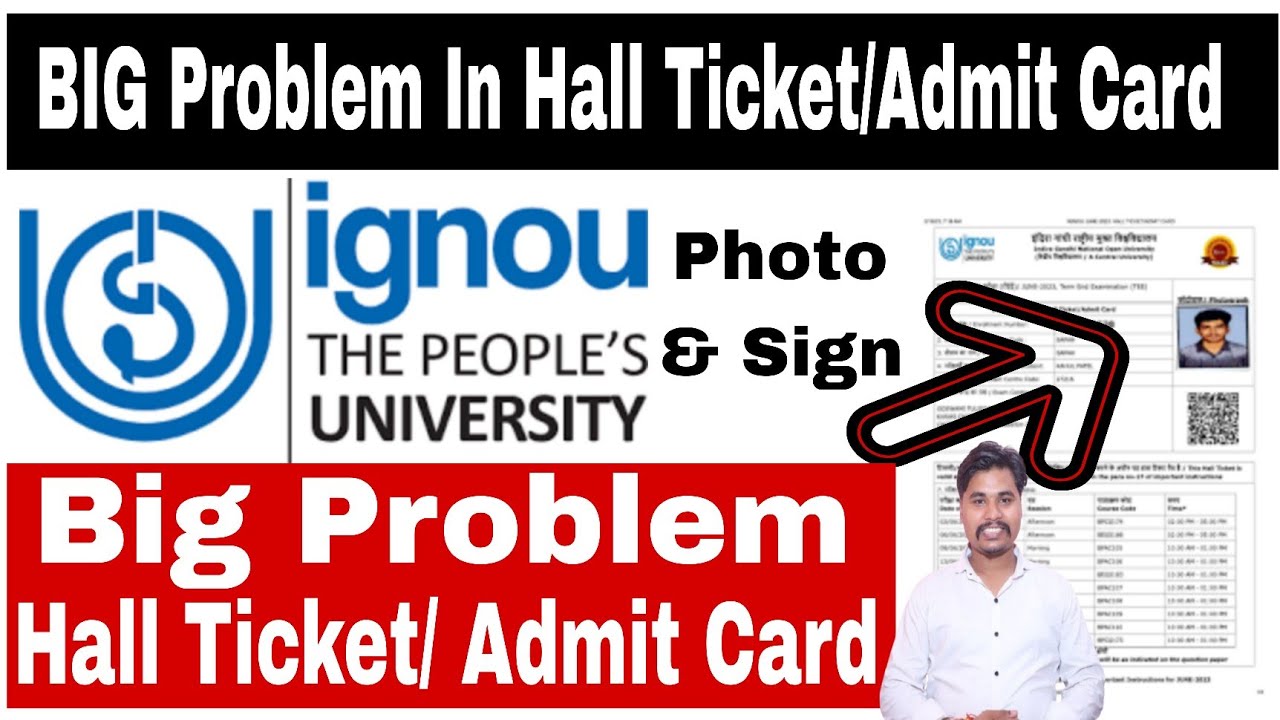 IGNOU Hall Ticket Problem अब क्या करे?| Photo & Signature Missing 100% Solution| IGNOU December Exam