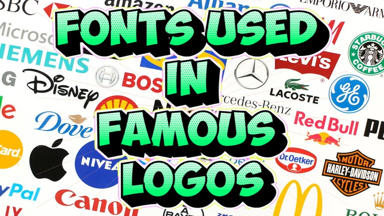 Fonts Used In Famous Logos