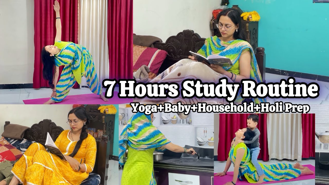 How I Study 7 Hours Daily with Baby & Household Work | Holi Preparation + Yoga | Study Vlog