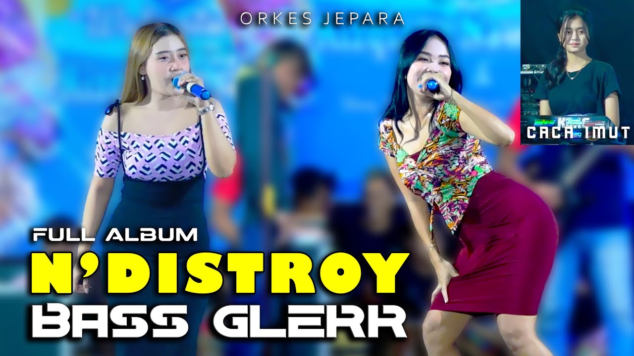 BASS GLERR KOPLO FULL ALBUM ORKES NDISTROY MUSIC JEPARA TERBARU