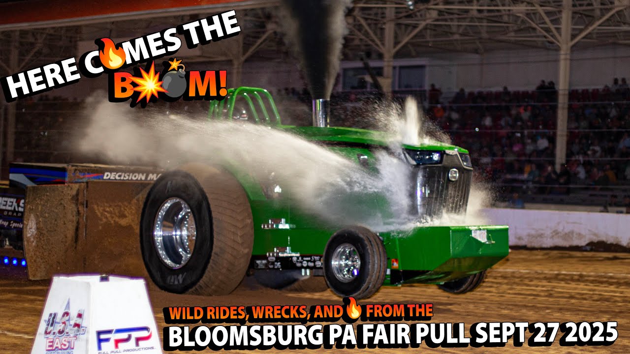WIld Rides, Wrecks, and 🔥 at the Bloomsburg PA Fair Pull Sept 27 2025