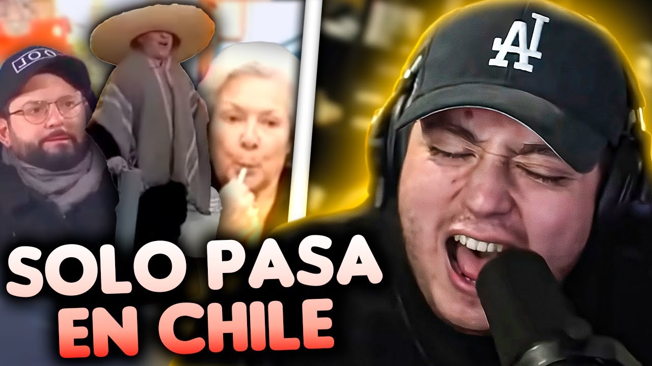 REACCIÓN a solo pasa en CHILE 16#