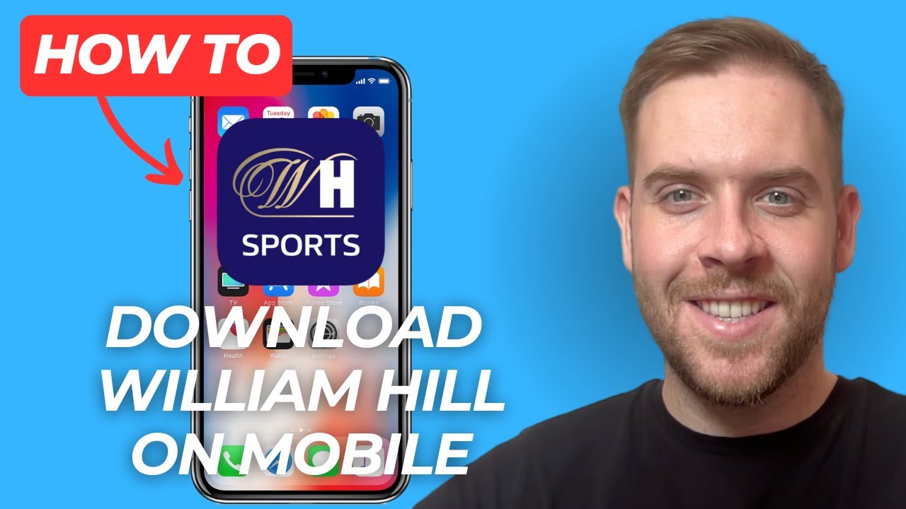 How To Download & Install William Hill On Mobile - iPhone & Android (Step-By-Step) - 2025