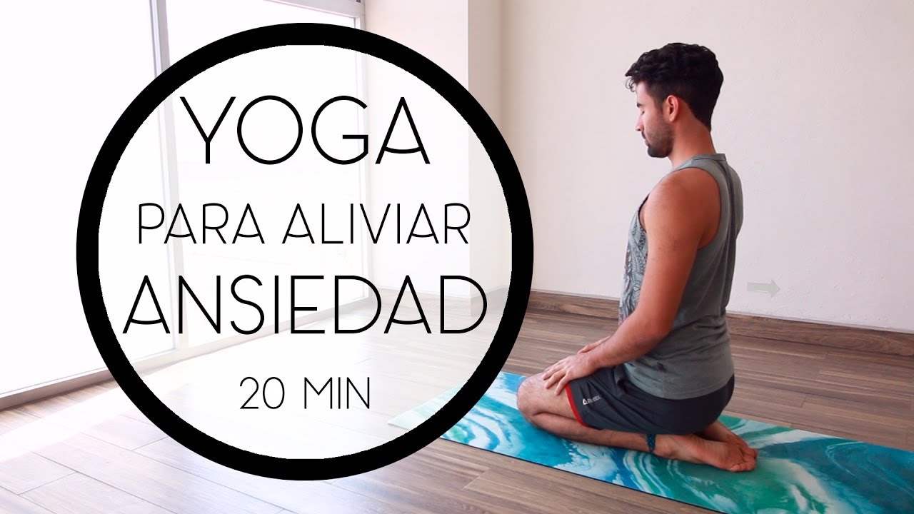 Yoga para aliviar ESTRÉS y reducir ANSIEDAD | 20 min