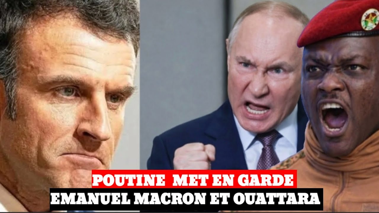‼️🇧🇫🇷🇺 derniere mise en garde : poutine interdit toute personne d'éliminer Ibrahim traoré 