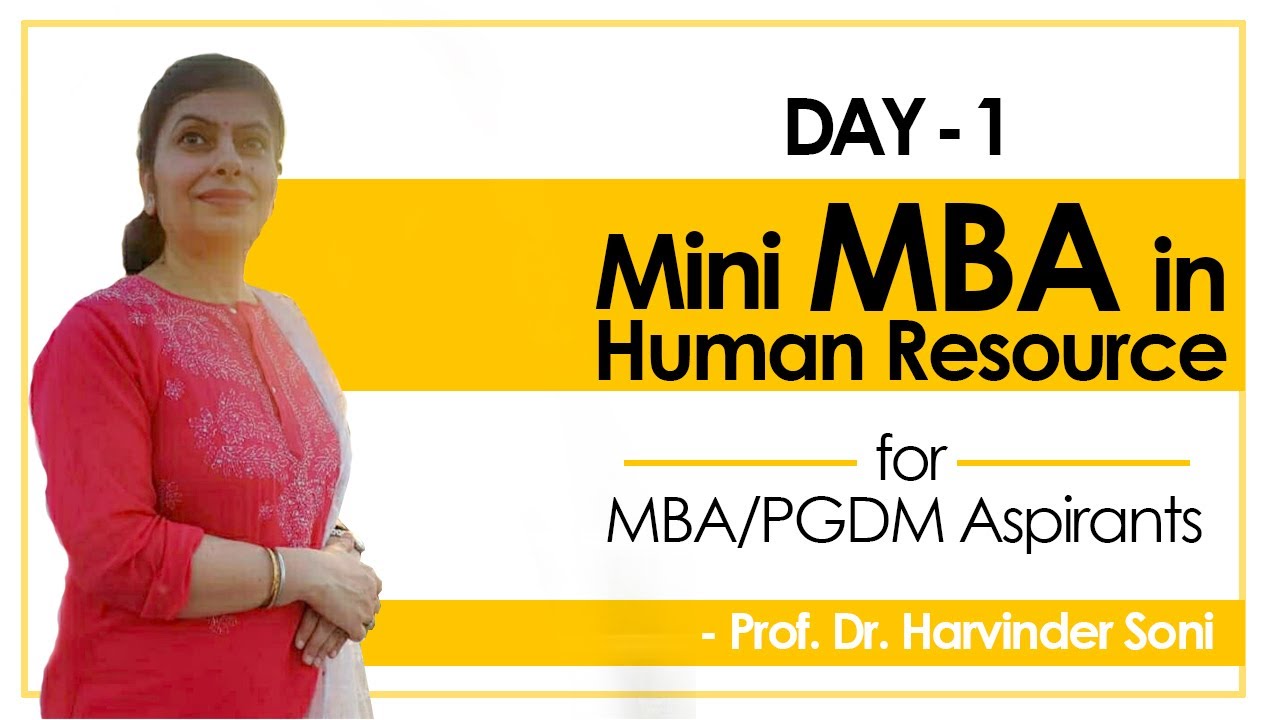 Mini MBA in Human Resource Management  - Day 1 | Taxila Business School | by Prof. Harvinder Soni