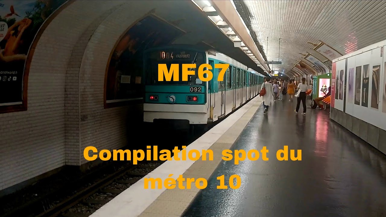 Compilation spot Métro 10 pour profiter des MF67 avant que le MF19 arrive bientôt