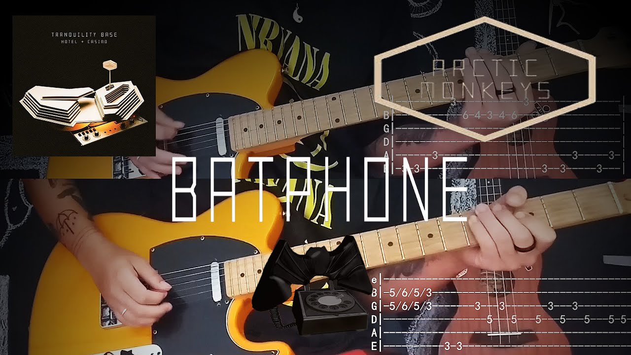 Batphone - Arctic Monkeys (Tab Tutorial Cover)