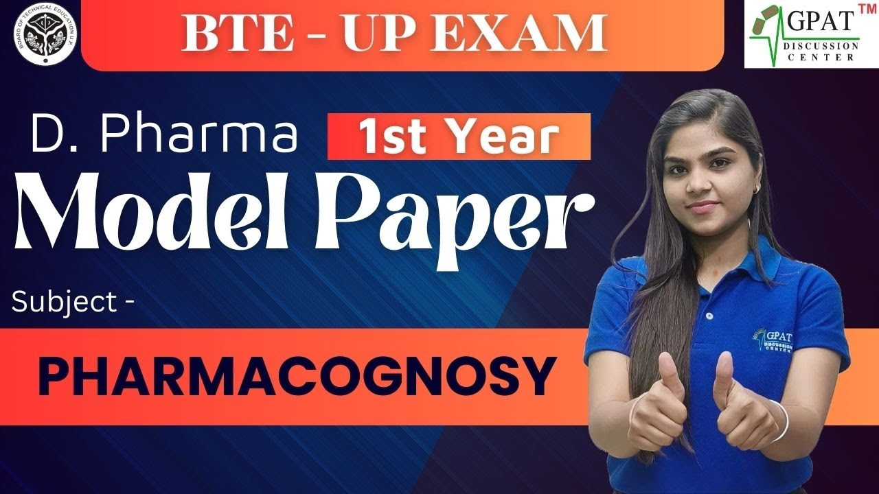 PHARMACOGNOSY Model Paper | D. Pharma 1st year | Pharmacognosy Questions | #bteup #pharmacy