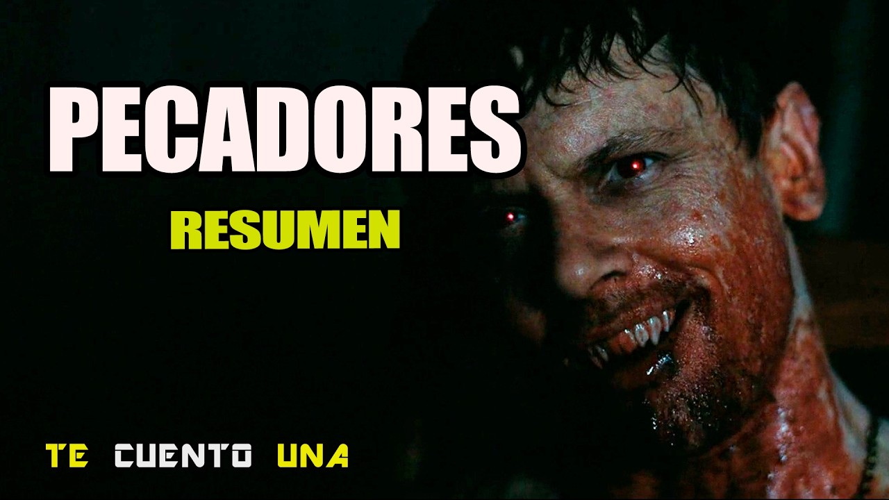 Pecadores | Cuando LOS VAMPIROS Te Arruinan El Negocio | RESUMEN