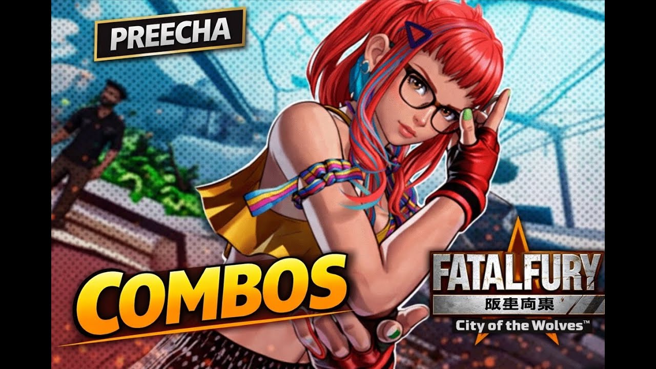 Fatal Fury: City of the Wolves - Preecha combos