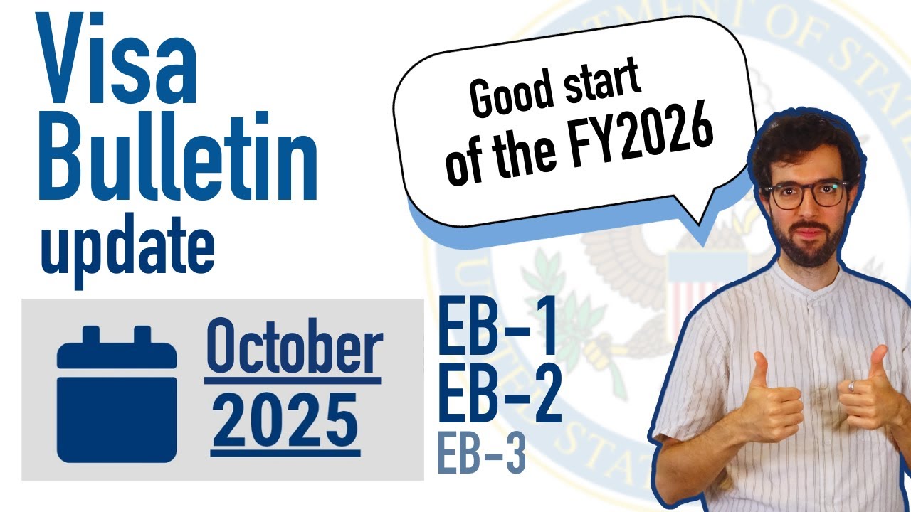 Visa Bulletin October 2025 - First of the year!