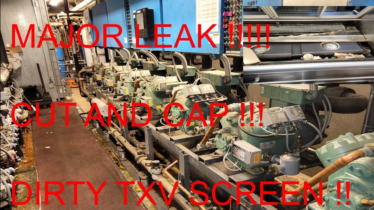 Supermarket Rack Refrigeration- How To Cut and Cap A Coil and Clean TXV Screen
