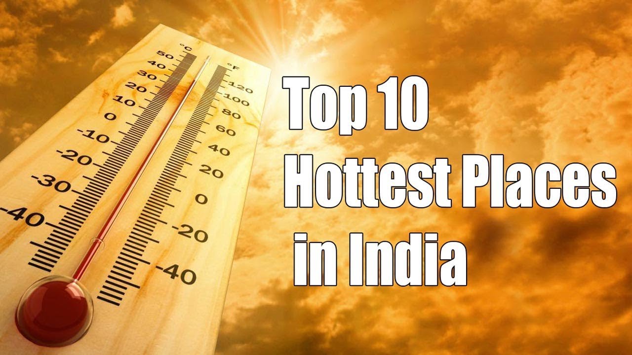 Top 10 hottest places in India on Friday August 2 | Skymet Weather