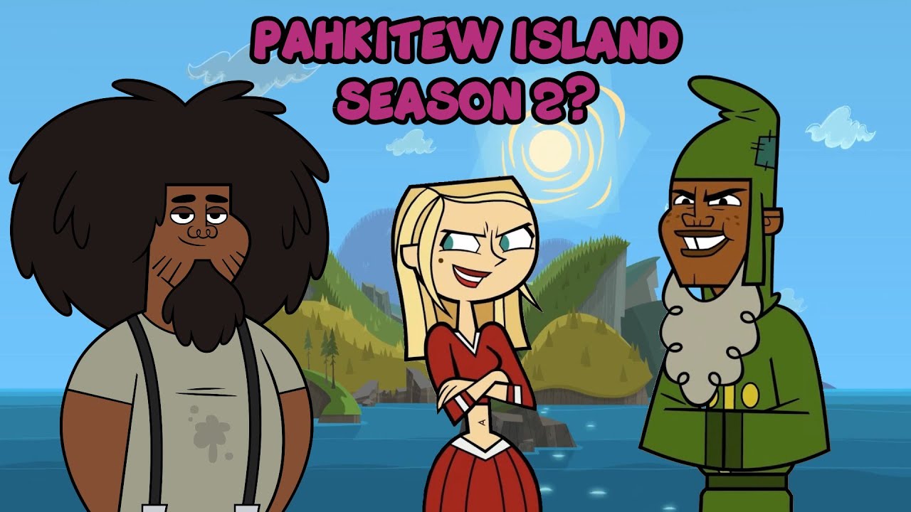 If Pahkitew Island's Cast Had Another Season