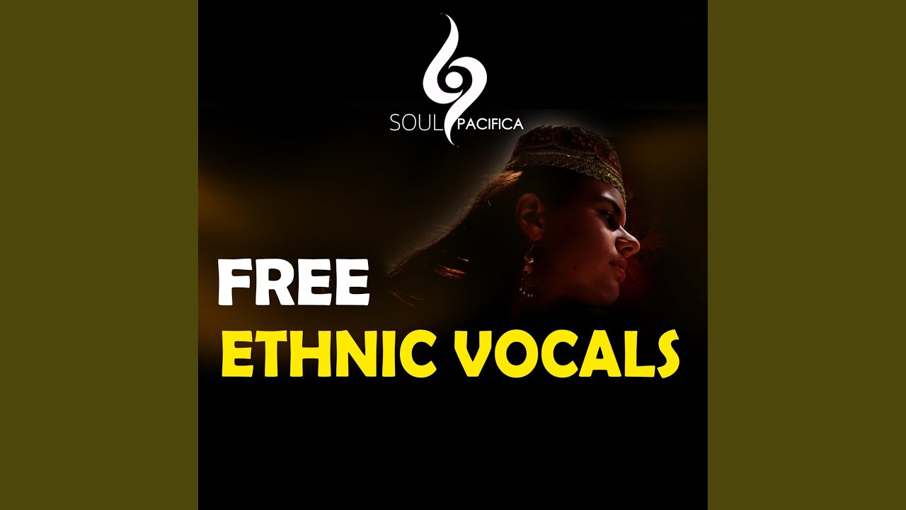 Free Ethnic Vocals