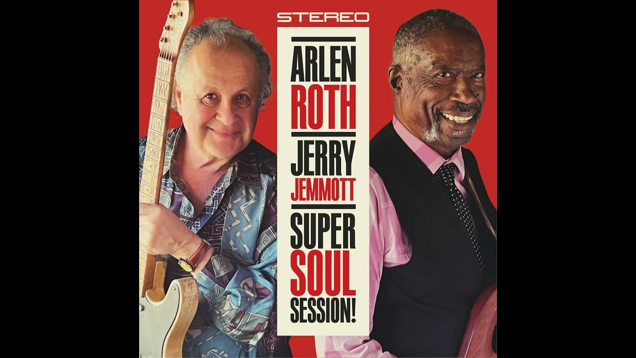Arlen Roth & Jerry Jemmott   Chain Of Fools