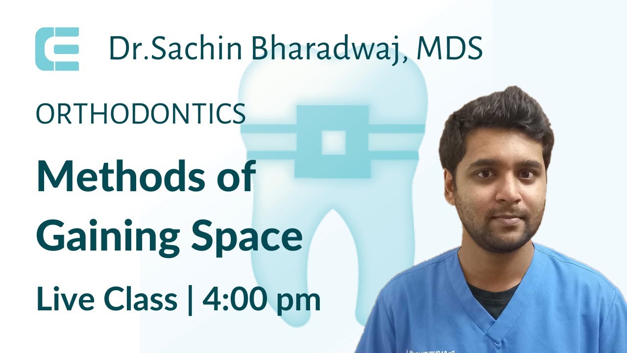 Methods  of Gaining Space| Orthodontics | NEET MDS 2022