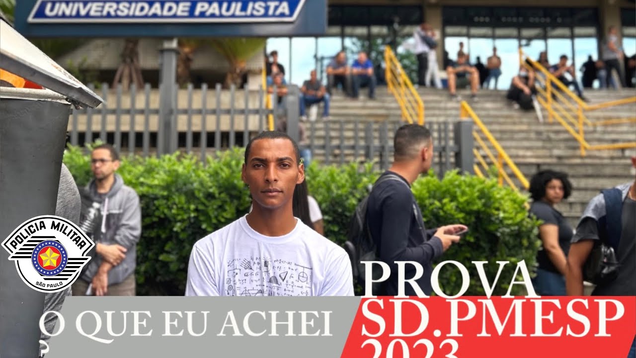 PROVA SD.PMESP 2023 ( VUNESP ) | O QUE EU ACHEI?