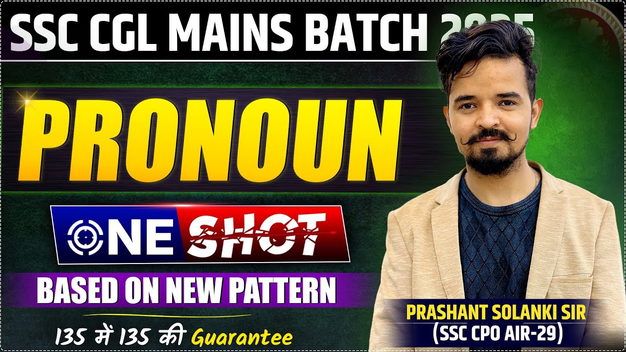 PRONOUN🔥|| MAINS BATCH || ONE SHOT || NEW PATTERN || PRASHANT SOLANKI SIR #english  #grammar
