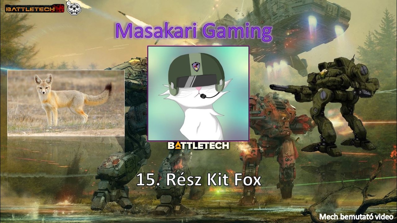 15. Kit Fox (Mech) - Battletech/Mechwarrior, Hungarian(Magyar)