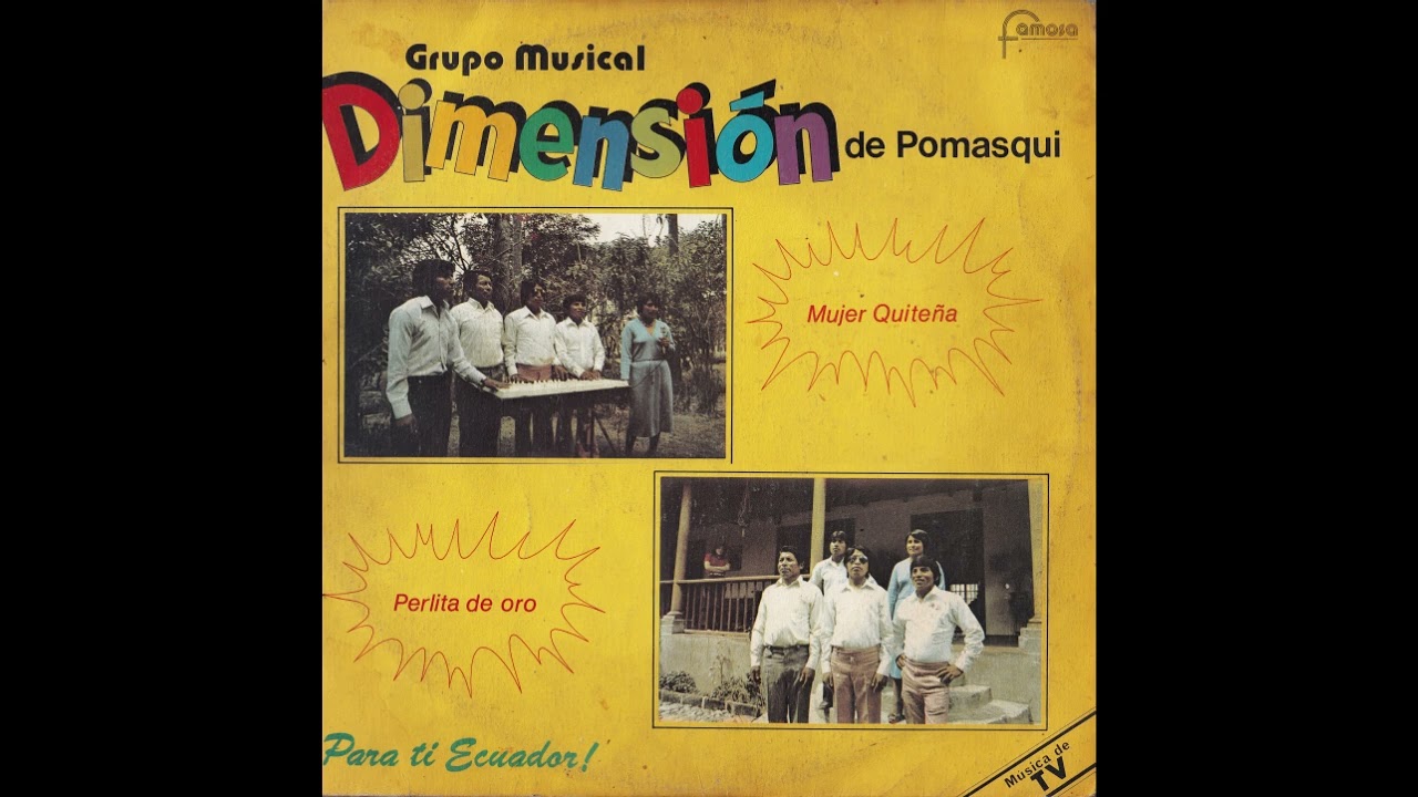 Grupo Dimensión de Pomasqui - Anita de mi Ilusión