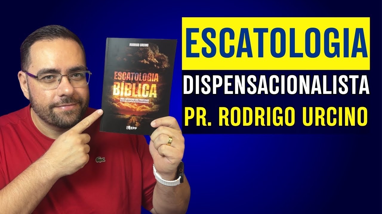 Escatologia Bíblica: Como Entender o Fim Sob a Ótica Dispensacionalista (Review Completo)
